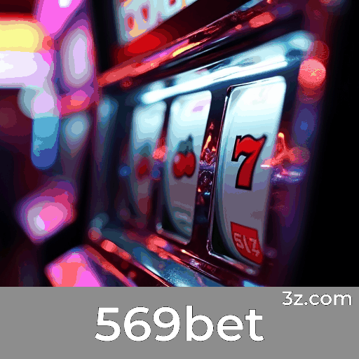 569bet: Seu Cassino e Apostas Online Confiáveis