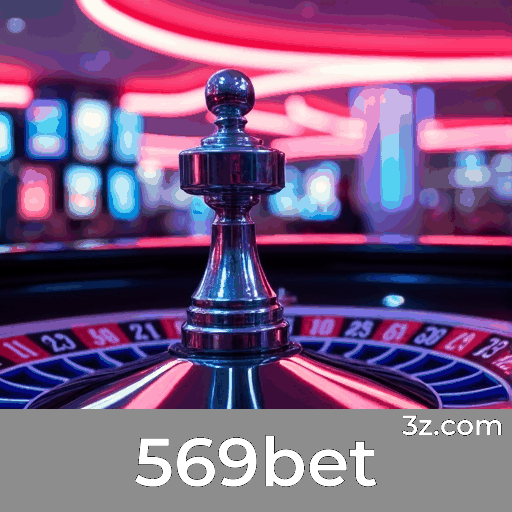 569bet: Um Mundo de Jogos Selecionados e Excelentes